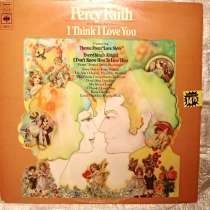 Пластинка виниловая Percy Faith His Orchestra And Chorus – I, в Санкт-Петербурге