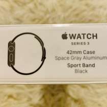 Apple Watch 3 42mm новые, оригинальные, в Москве
